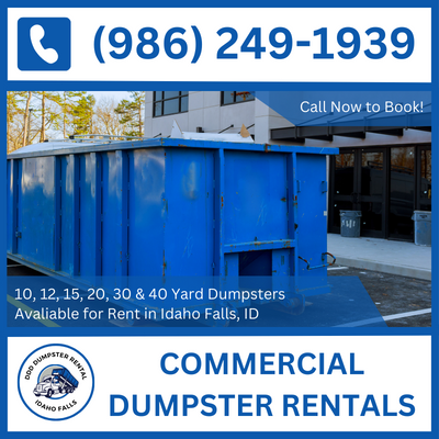 Prompt Commercial Dumpster Delivery in Idaho Falls, ID - Bonneville County - DDD Dumpster Rental Idaho Falls